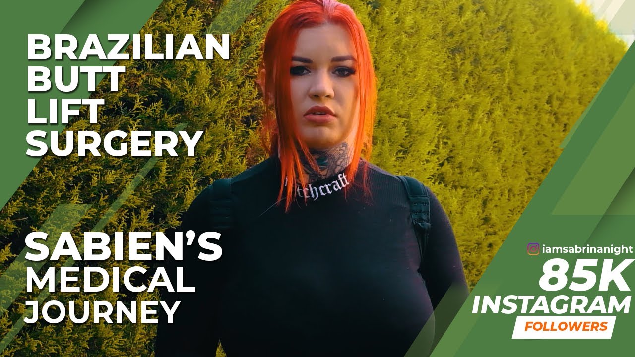 Sabien DeMonia's BBL Surgery Journey