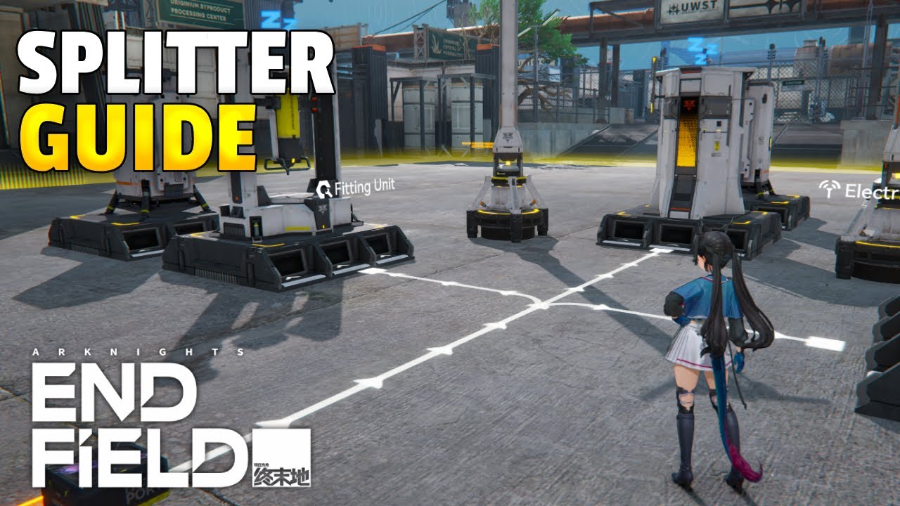 Splitter Guide | Arknights Endfield