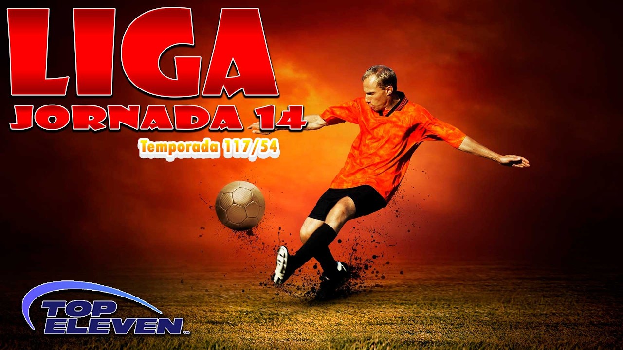 Top Eleven | Doble chorra partido de liga, a por las ligas.