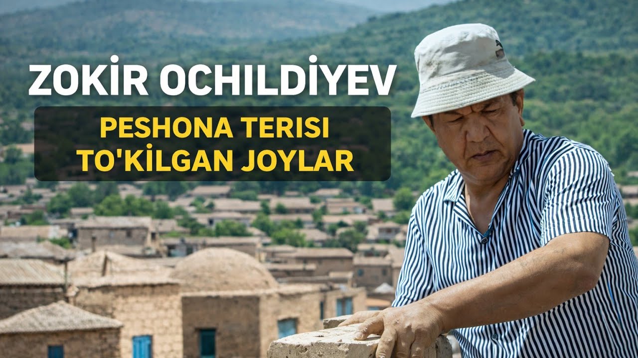 Zokir Ochildiyev - Peshona teri to'kilgan joylar 