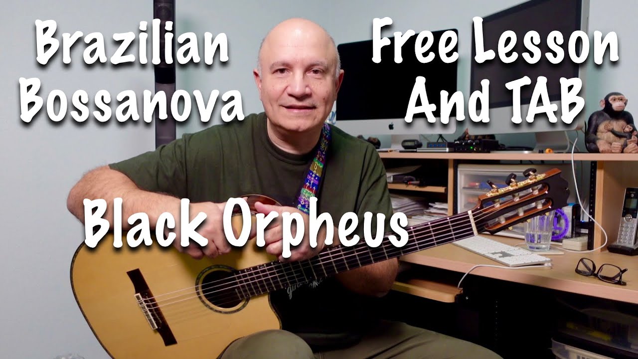 Black Orpheus Lesson Part 1 - Free Sheet Music and TAB included