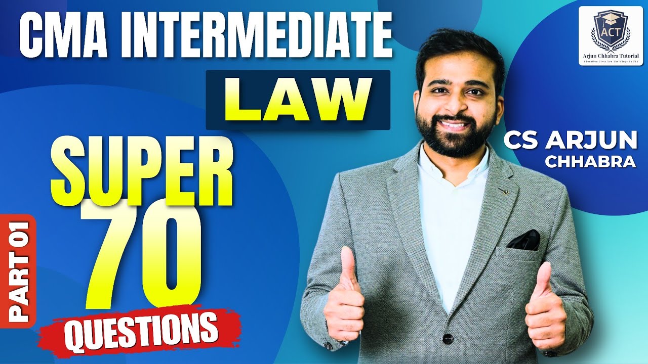 SUPER 70 IMPORTANT QUESTIONS | CMA INTER LAW REVISION | CMA INTER LAW PLANNER | IMPORTANT QUESTIONS