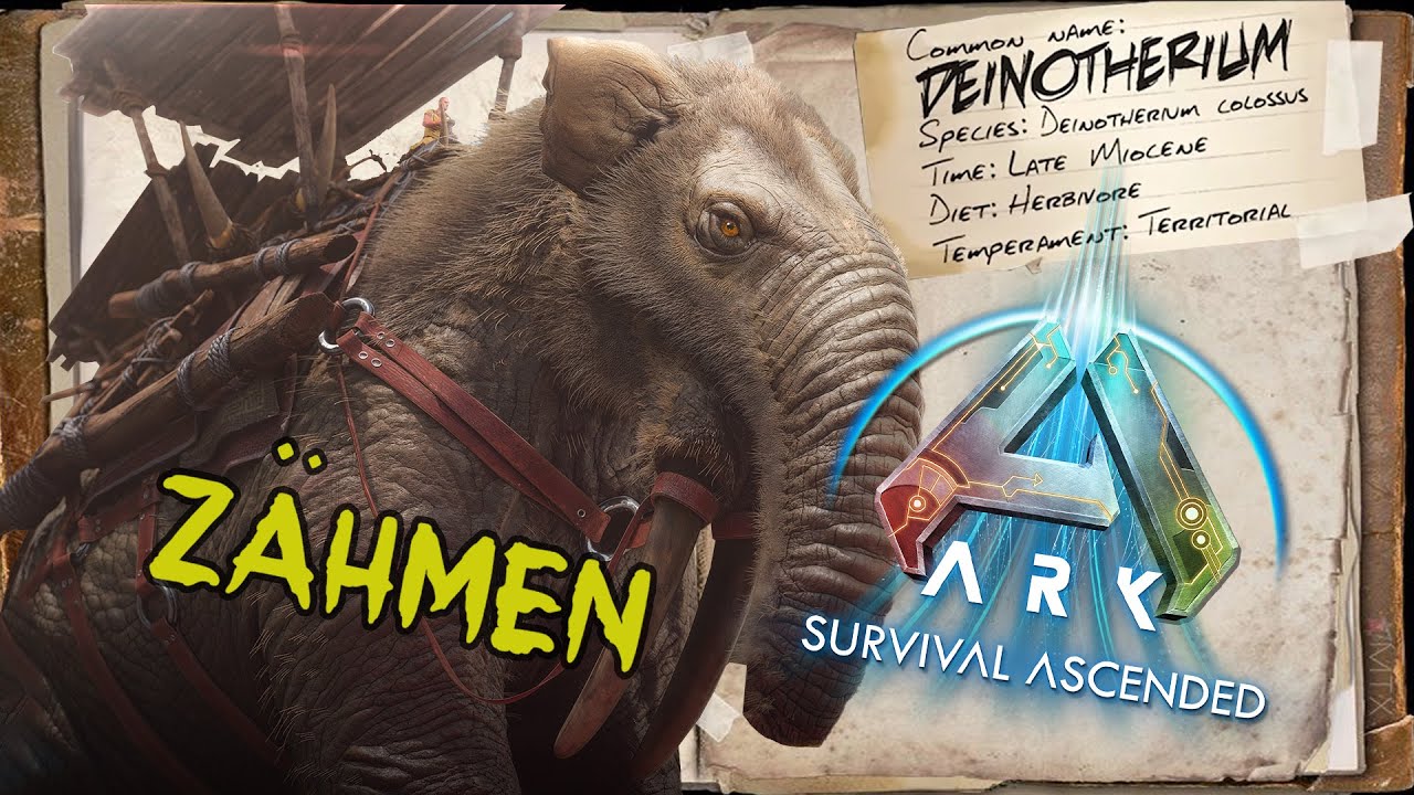 ASA DEINOTHERIUM ZÄHMEN | Dextro23 Guide Deutsch