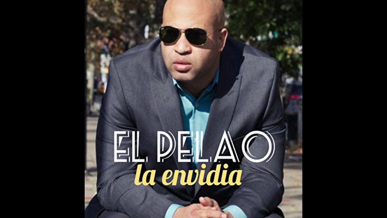 El Pelao - Envidia (Mambo)