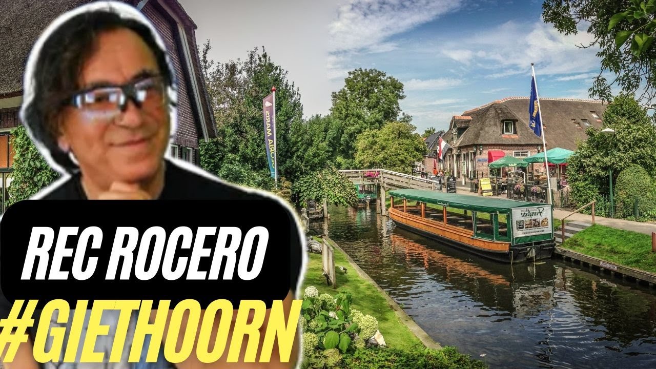 Rec Rocero & Giethoorn