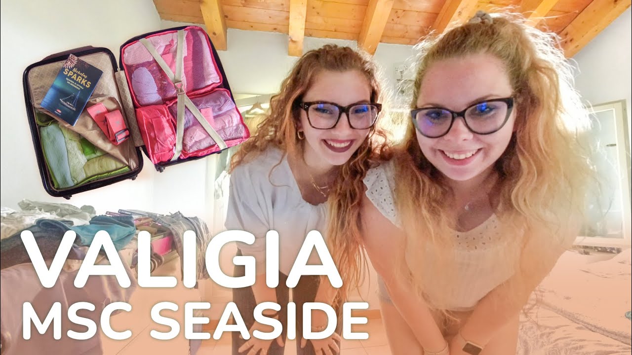 🧳⚓ Valigia per la Crociera | MSC Seaside