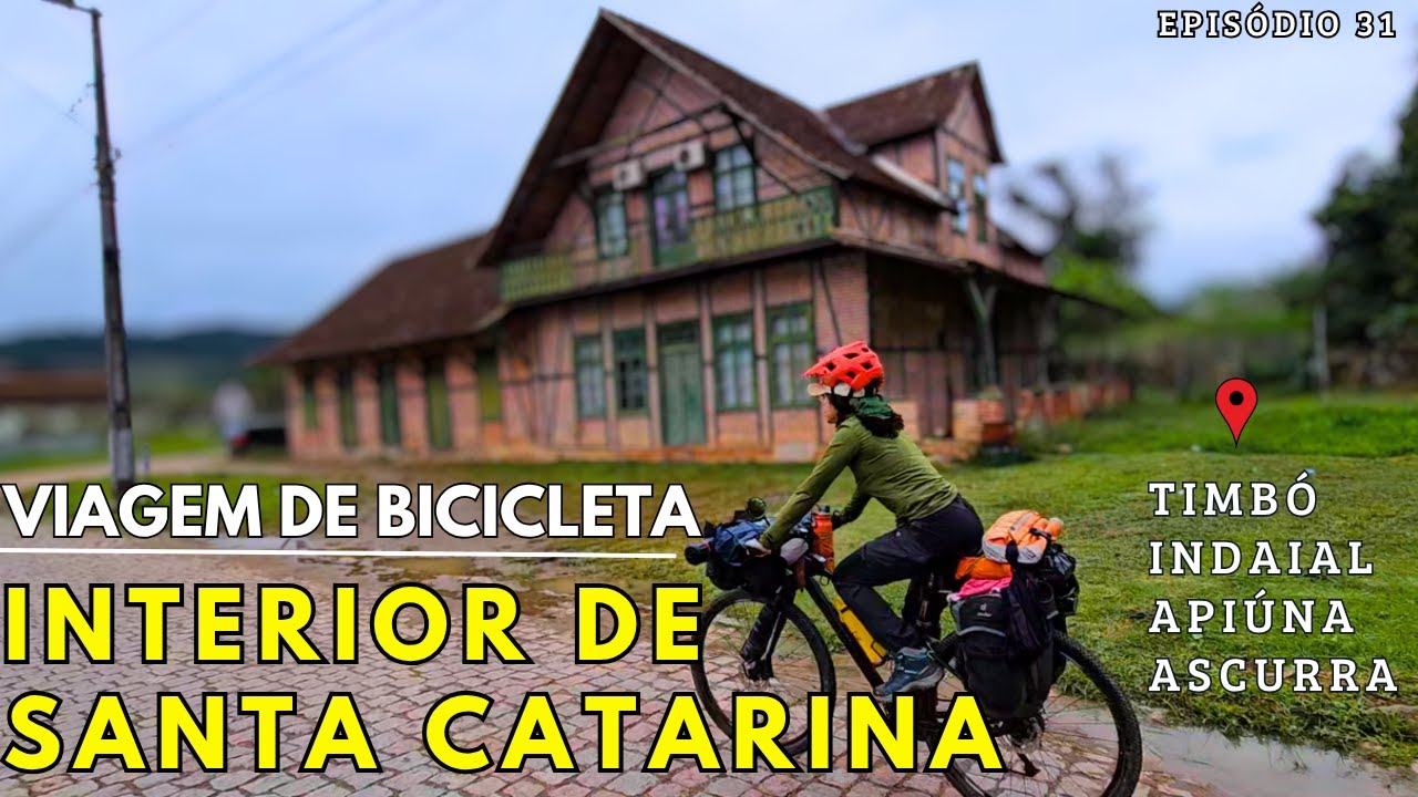 TODO O CAMINHO VALE A PENA - Roteiro com muita coisa pra fazer no Vale Europeu | Cicloturismo