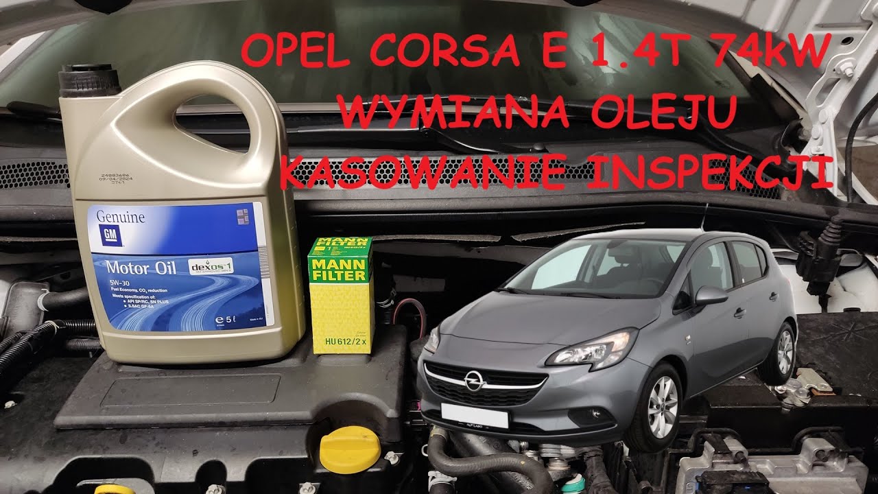Opel Corsa E - Wymiana Oleju silnikowego i Kasowanie Inspekcji