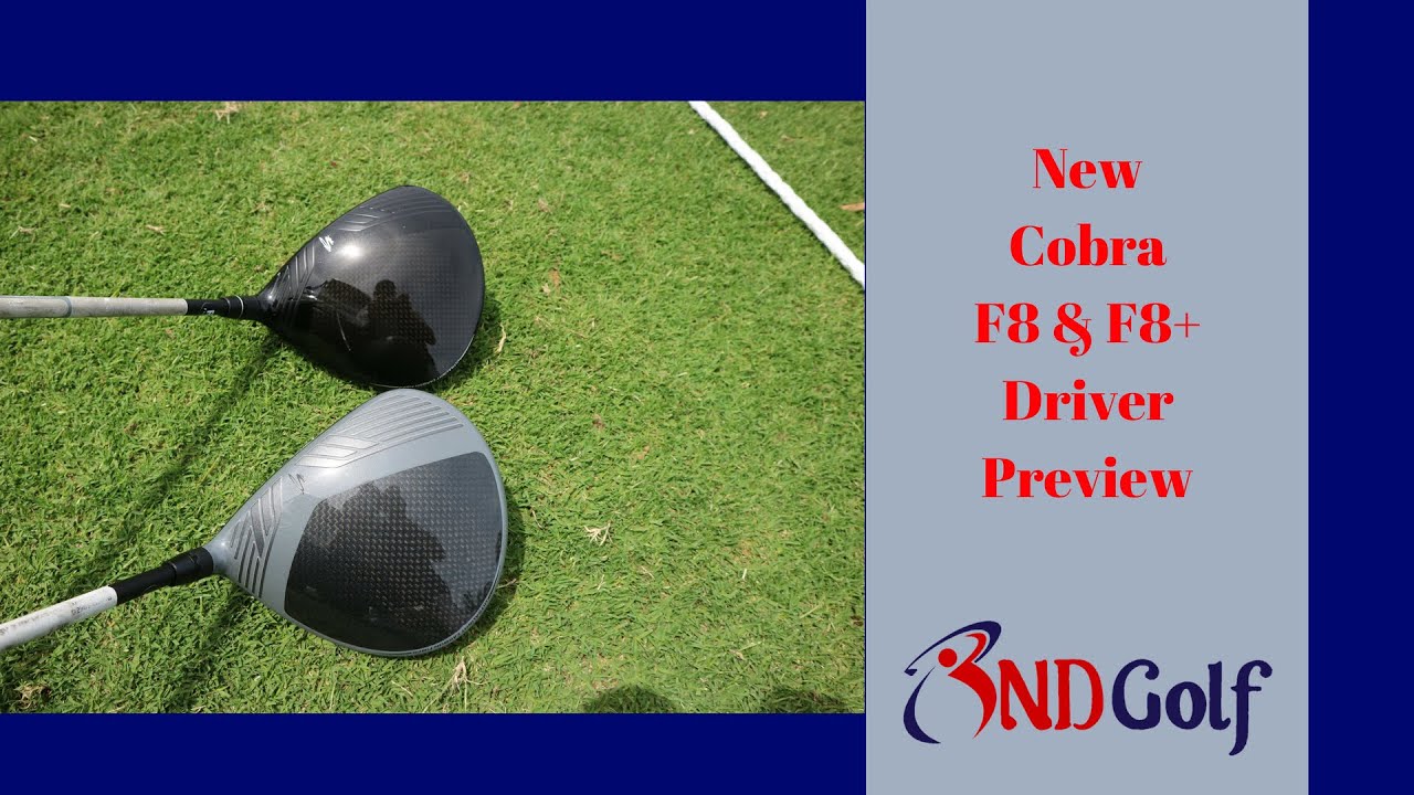 New Cobra F8 & F8+ Driver preview