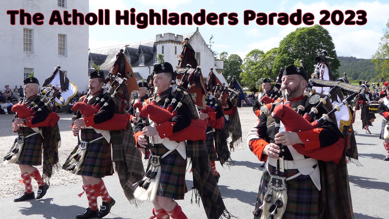 The Atholl Highlanders Parade 2023