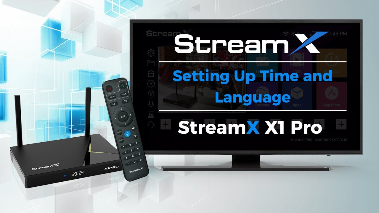 How to Set Up Time and Language with Your StreamX X1 Pro?