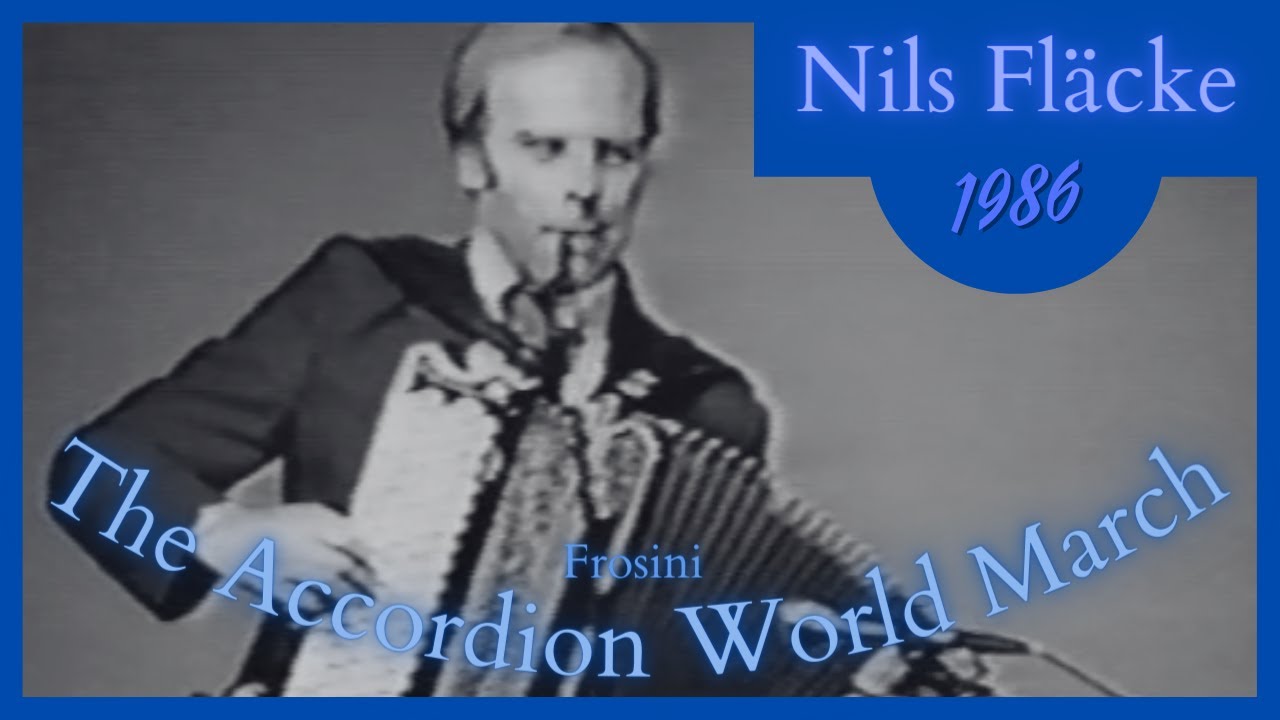 Dragspel - The Accordion World March - Nils Fläcke