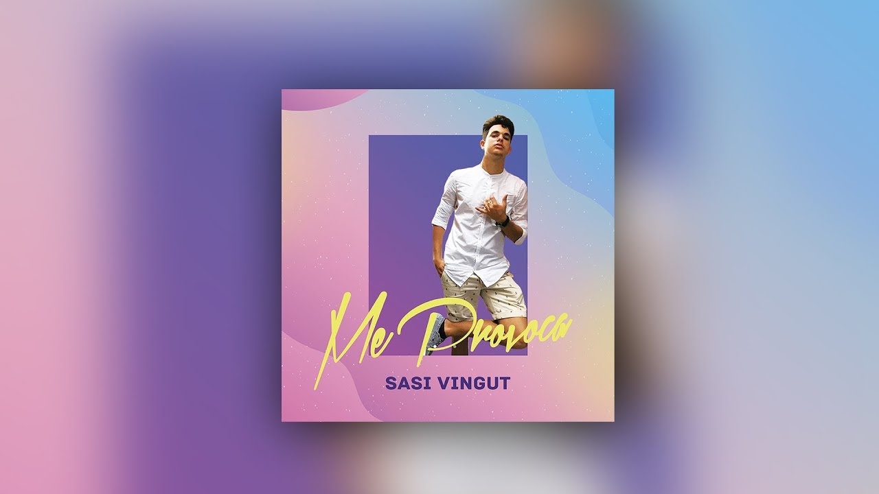 Sasi Vingut - Me Provoca (Audio Oficial)