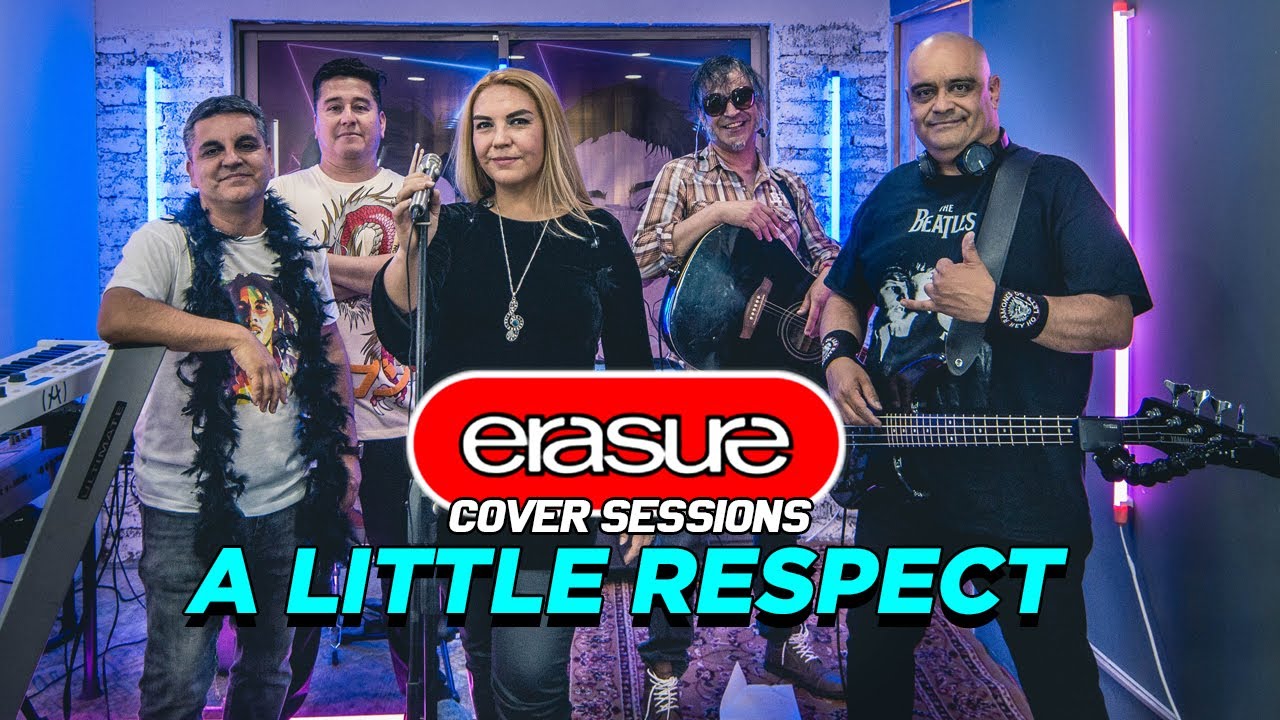 A LITTLE RESPECT - COVER SESSIONS #5 | ERASURE