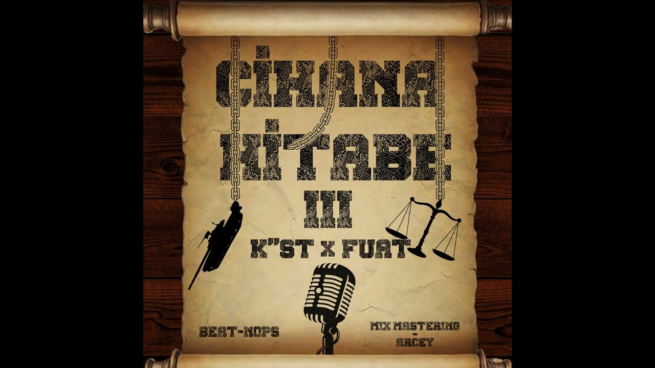K''st & Fuat - Cihana hitabe III