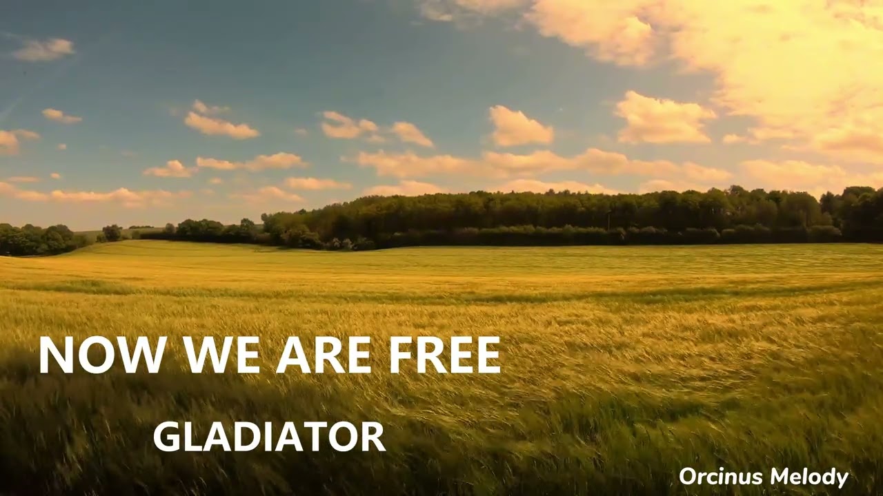 Now We Are Free (我們自由了) - Gladiator (神鬼戰士)｜電影配樂｜純演奏｜壯闊