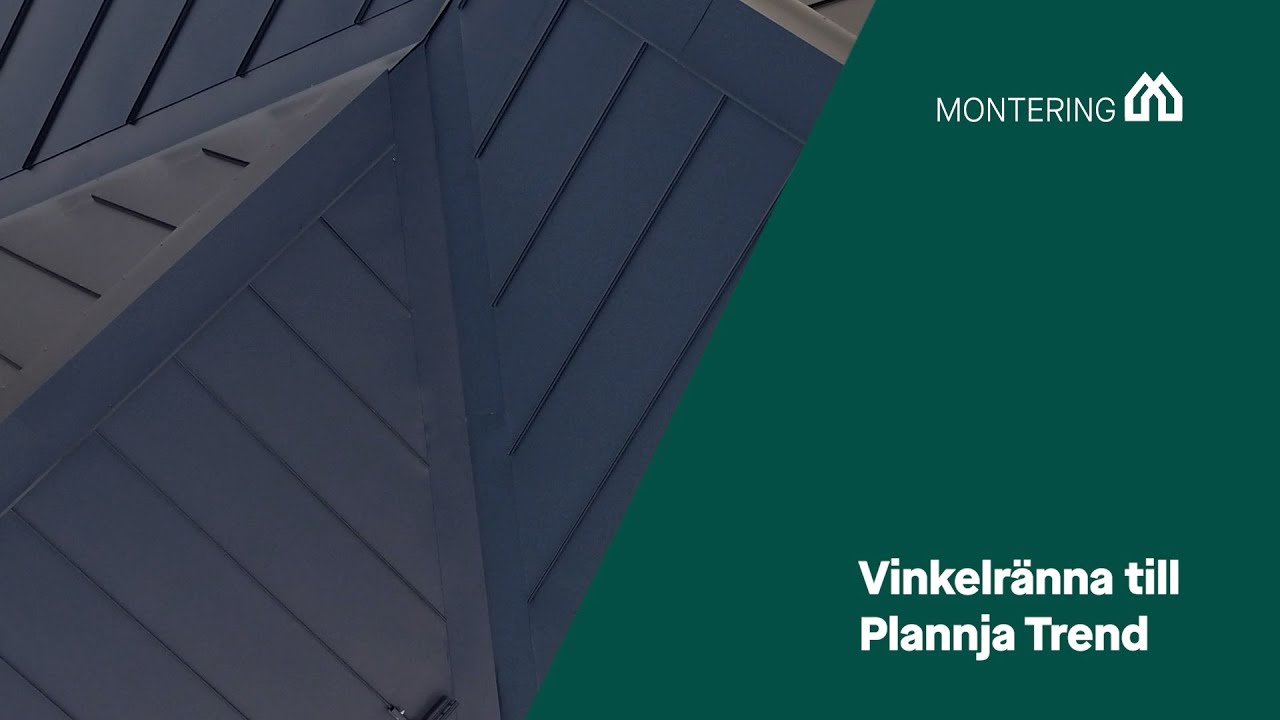 Montering av vinkelränna till Plannja Trend