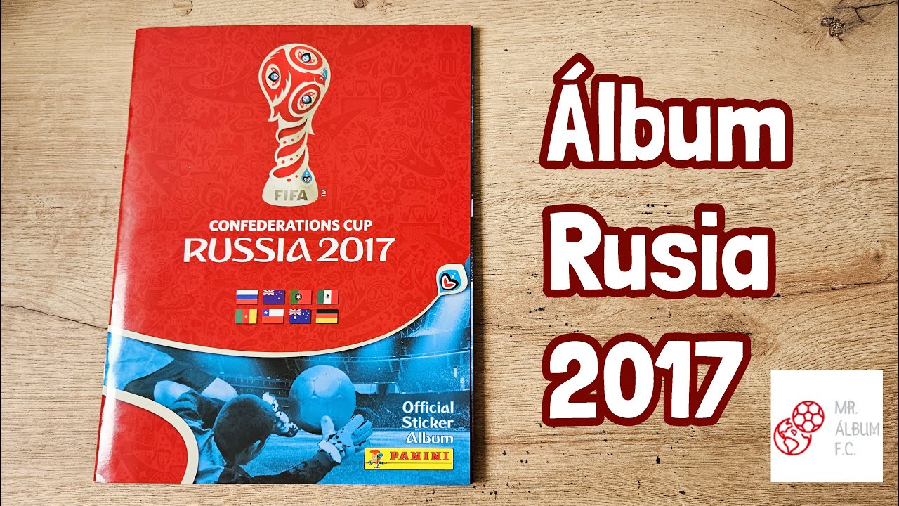 Copa Confederaciones Rusia 2017 | Álbum Completo | Panini