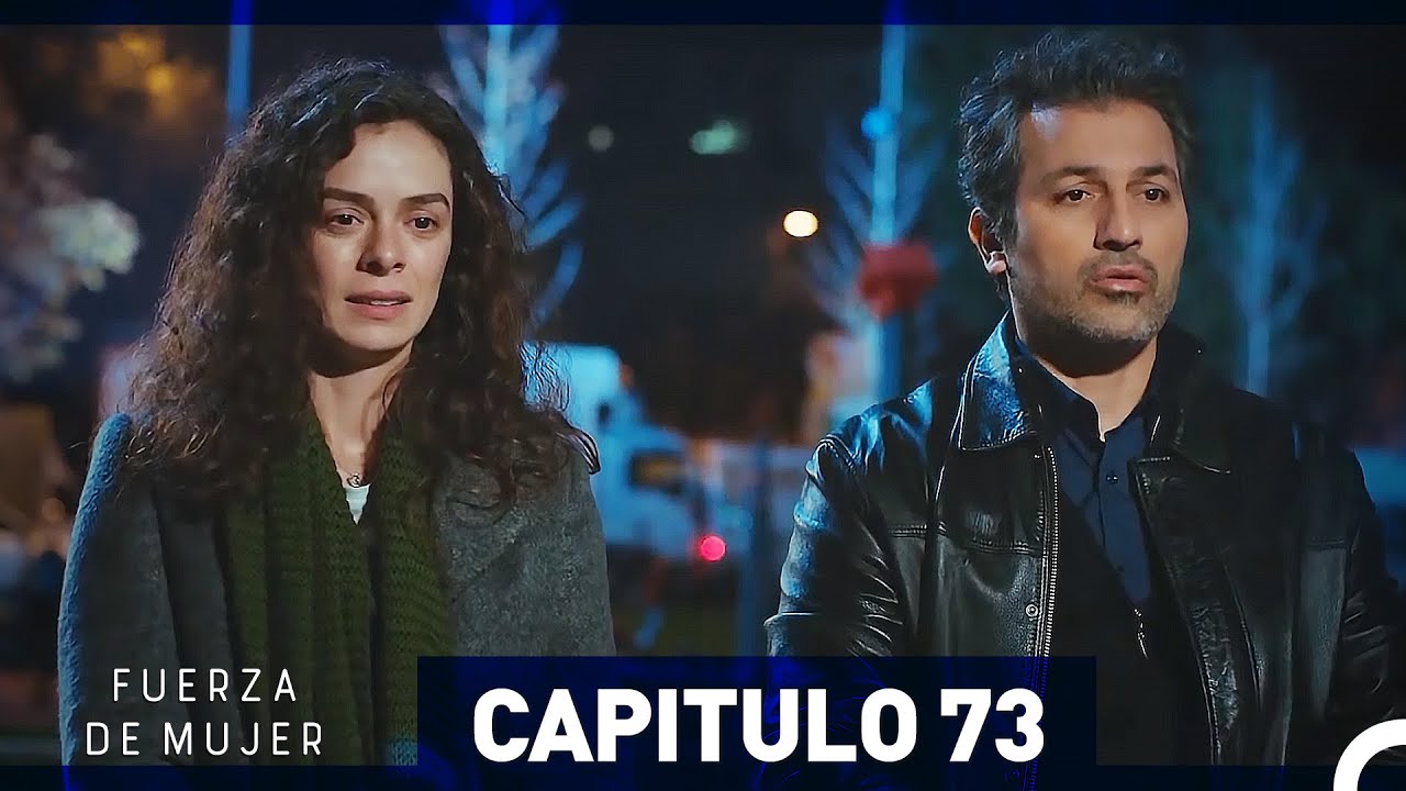 Fuerza de Mujer Capítulo 73 (Espanol Doblado) (Largo Completo)