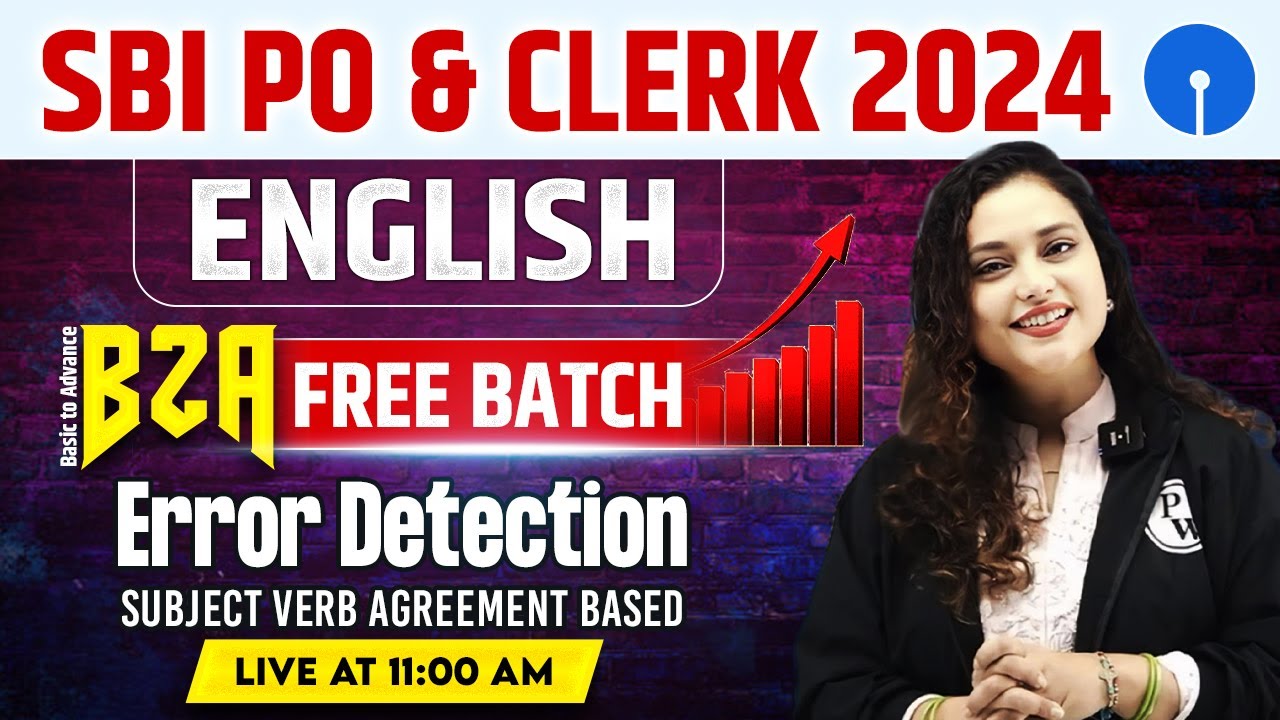 SBI PO & Clerk English 2024 | Error Detection Based on Subject Verb Agreement | by Rupam Ma'am