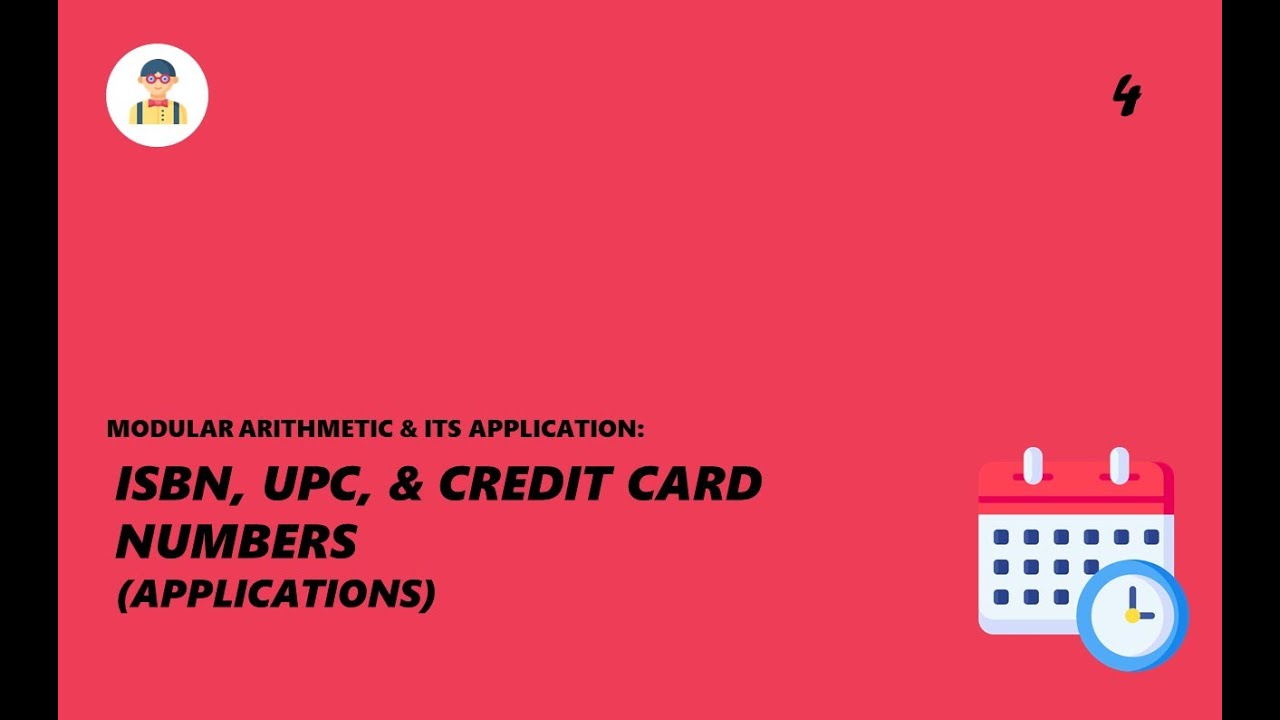 ISBN, UPC, Credit Card Number | Applications of Modular Arithmetic