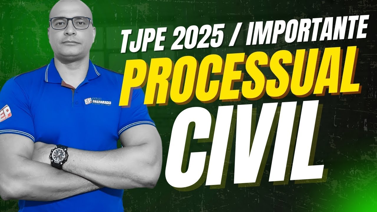 CONCURSO TJPE: ESCLARECIMENTO IMPORTANTE SOBRE O CONTEÚDO DE PROCESSUAL CIVIL!