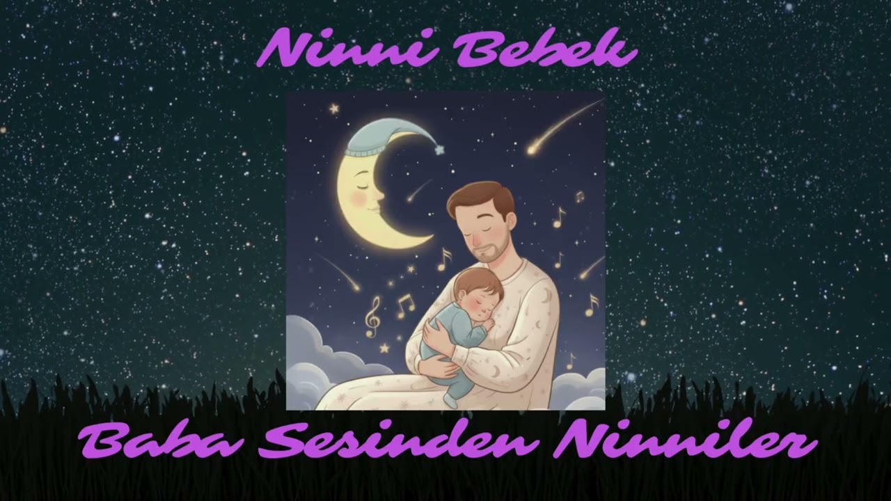 Baba Sesinden Ninniler - Atem Tutem Ben Seni