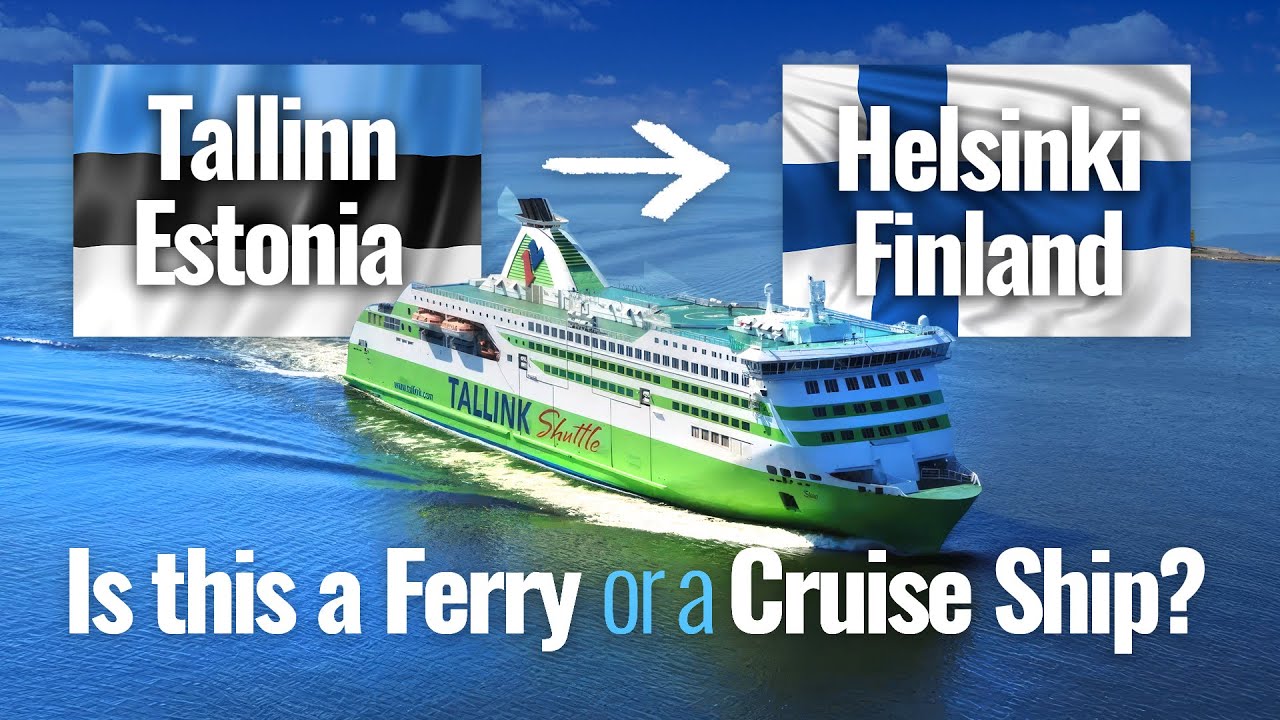 Tallink Silja Ferry | Tallinn, Estonia to Helsinki, Finland |  Full Tour