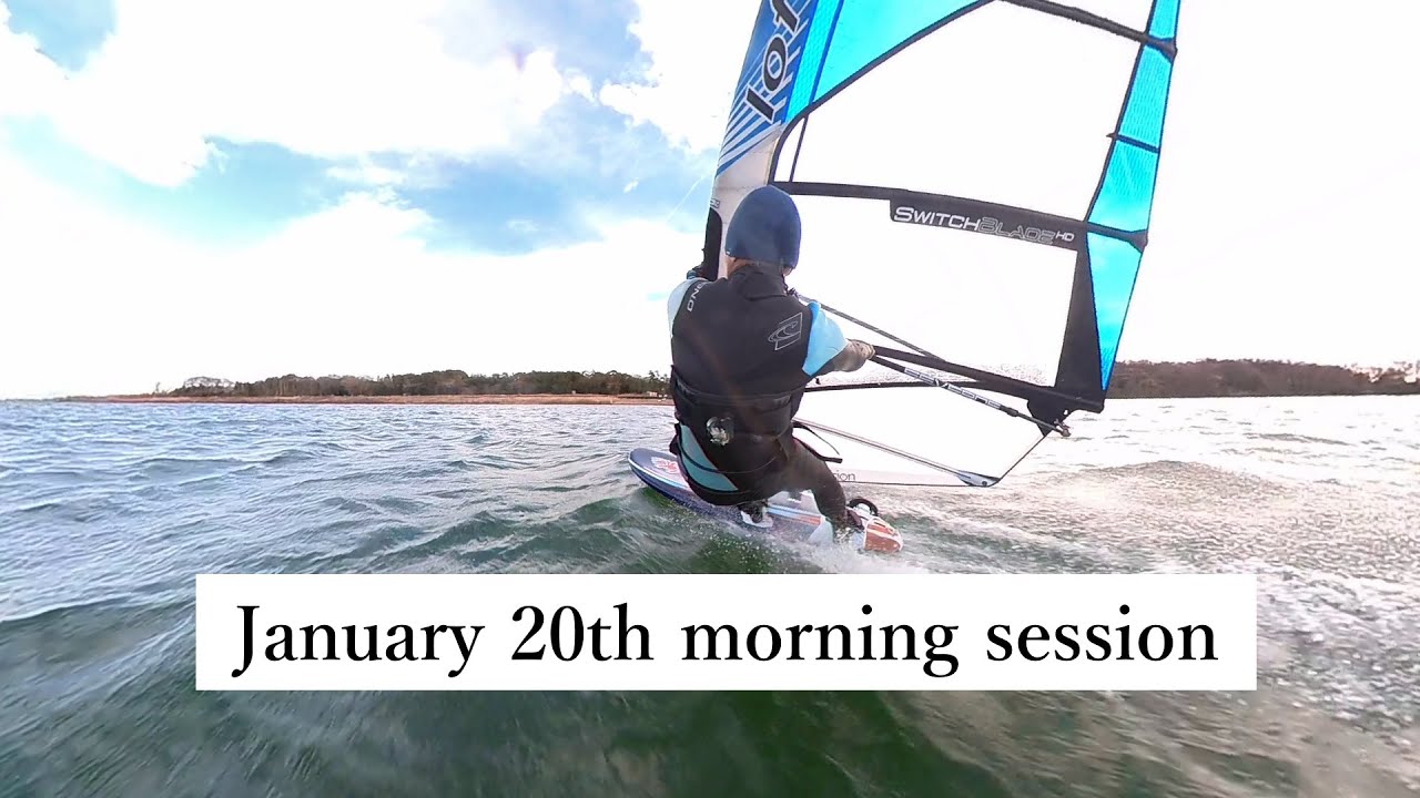 January 20th Morning Session　#windsurfing