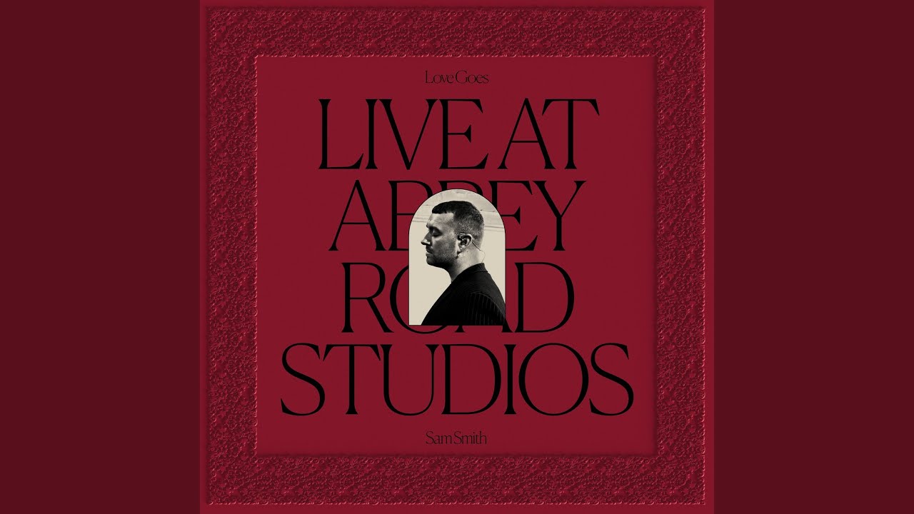 Love Goes (Live At Abbey Road Studios)