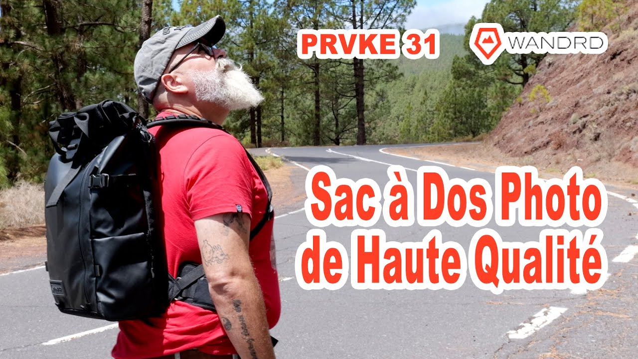 Excellent Sac à Dos Photo PRVKE 31 de WANDRD - EN FRANÇAIS