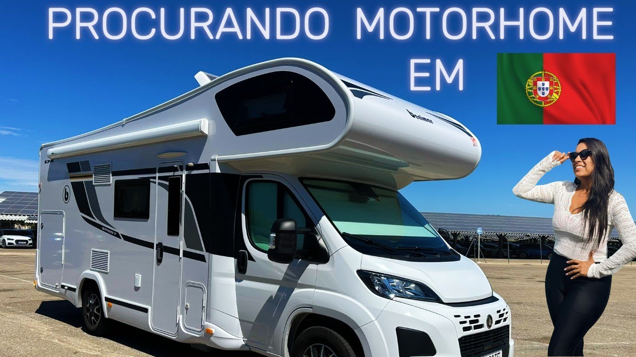 COMPRANDO UM MOTORHOME EM PORTUGAL! REALIZANDO UM SONHO