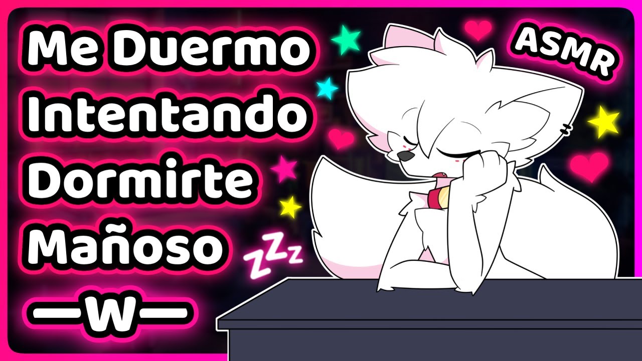 [Furry ASMR] Con Sueño Para Dormir Juntos :3 (no de forma literal mañoso xd)