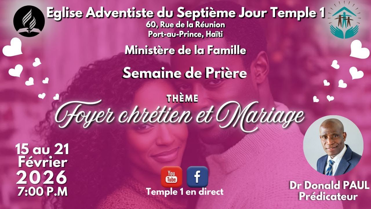 Semaine de prière | Ministère de La Famille | Mercredi 18-02-2026 | Pr Donald PAUL |