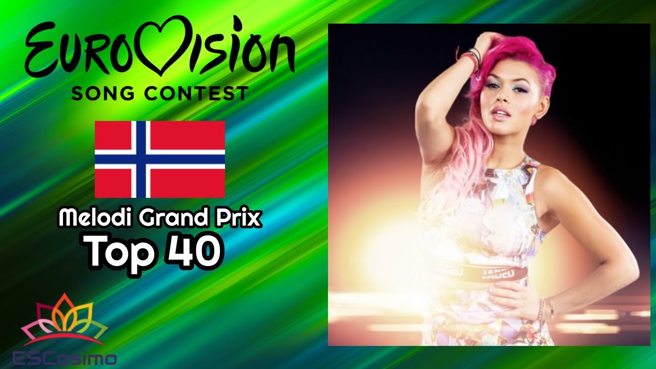 Melodi Grand Prix [2010-2020]: My Top 40