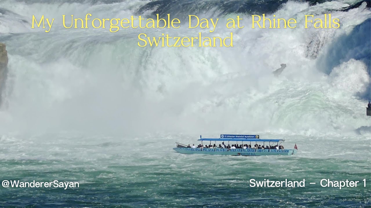 4K | Travel | Switzerland| My Unforgettable Day in Rhine Falls | CITIES OF EUROPE | Bengali
