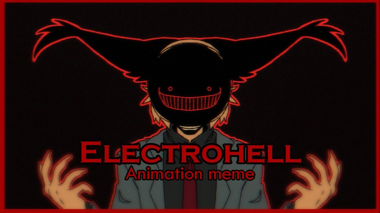 ELECTROHELL // Animation Meme // Gift for @aminwake