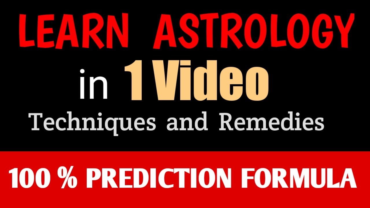 LEARN ASTROLOGY I  PREDICTION TECHNIQUES IN ASTROLOGY  I  REMEDY  I ज्योतिष सीखें