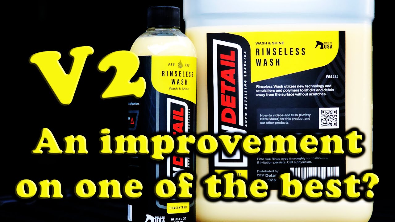 It's here! DIY DETAIL Rinseless V2. Do you need to run out now and buy it?!?!?