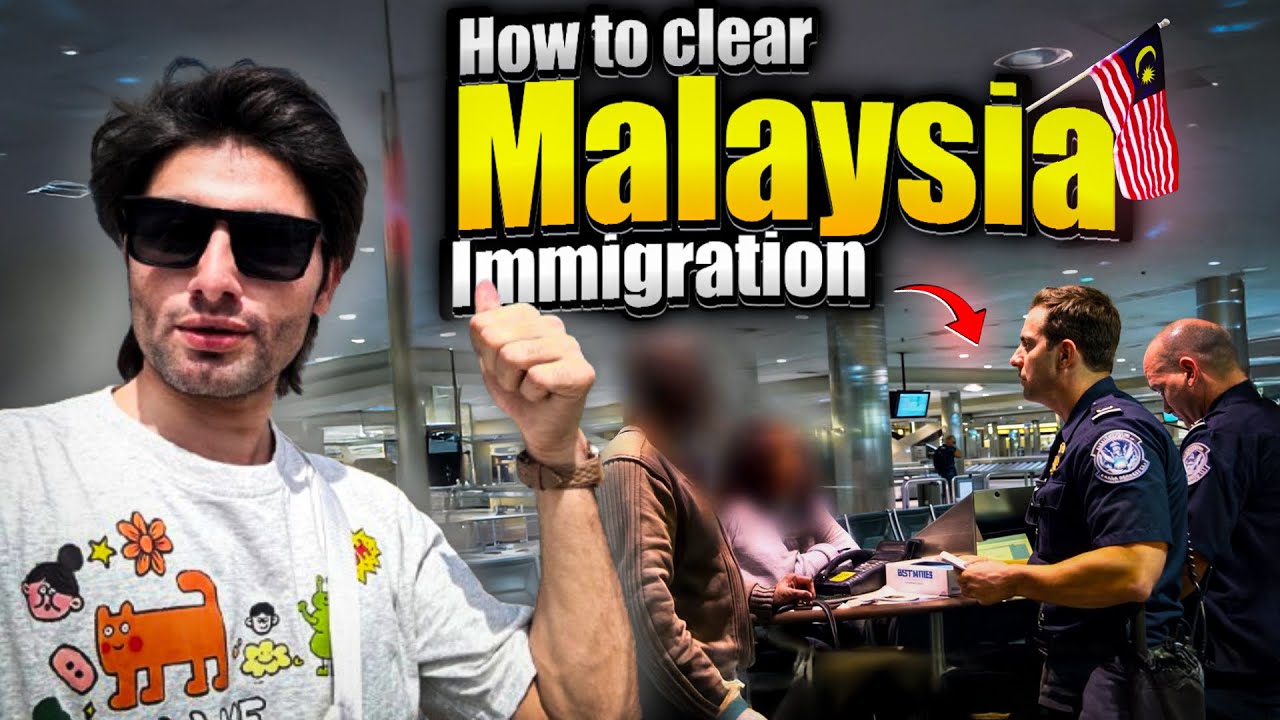 How to Clear  Malaysia Immigration in 2025 | Important information about Malaysia Immigration