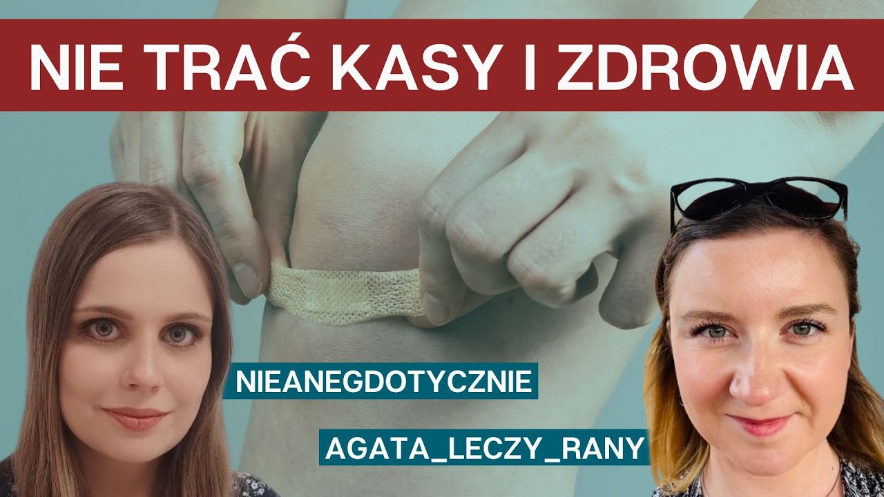 Jak skutecznie leczyć rany? | Webinar z mgr. piel. Agatą Korgól