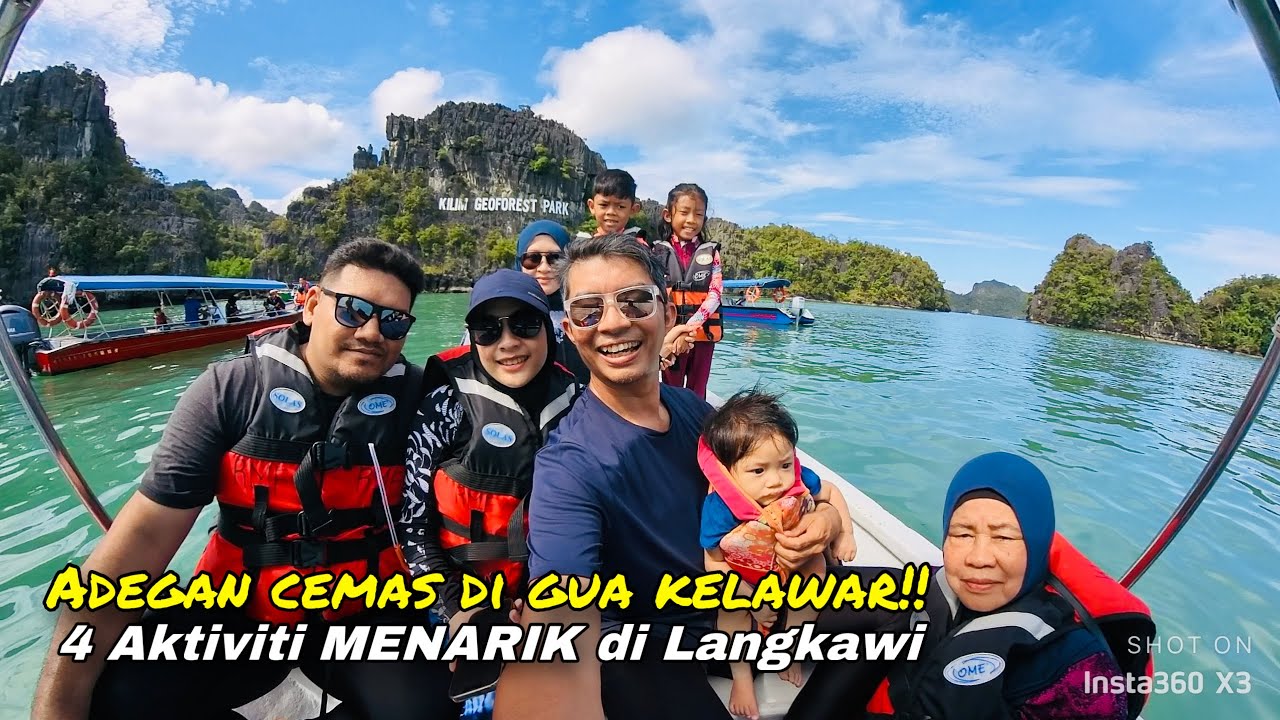 4 Aktiviti MENARIK di LANGKAWI | Adegan CEMAS di Gua Kelawar!!😰