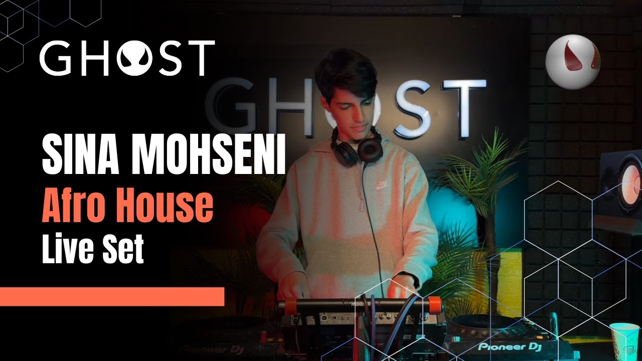 GHOST Presents: Sina Mohseni Top Afro House Live Set