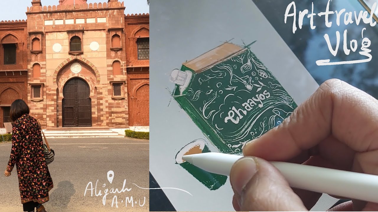 A VISIT TO ALIGARH MUSLIM UNIVERSITY |FEW DAYS AT NEW ART GALLERY| RAPID METRO |PROCREATE ON IPAD