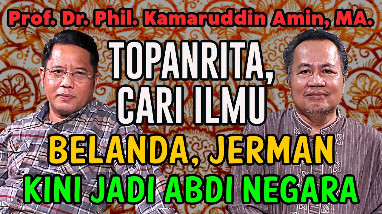NGOBROL SANTUY BERSAMA Prof. Dr. Phil. KAMARUDDIN AMIN, MA