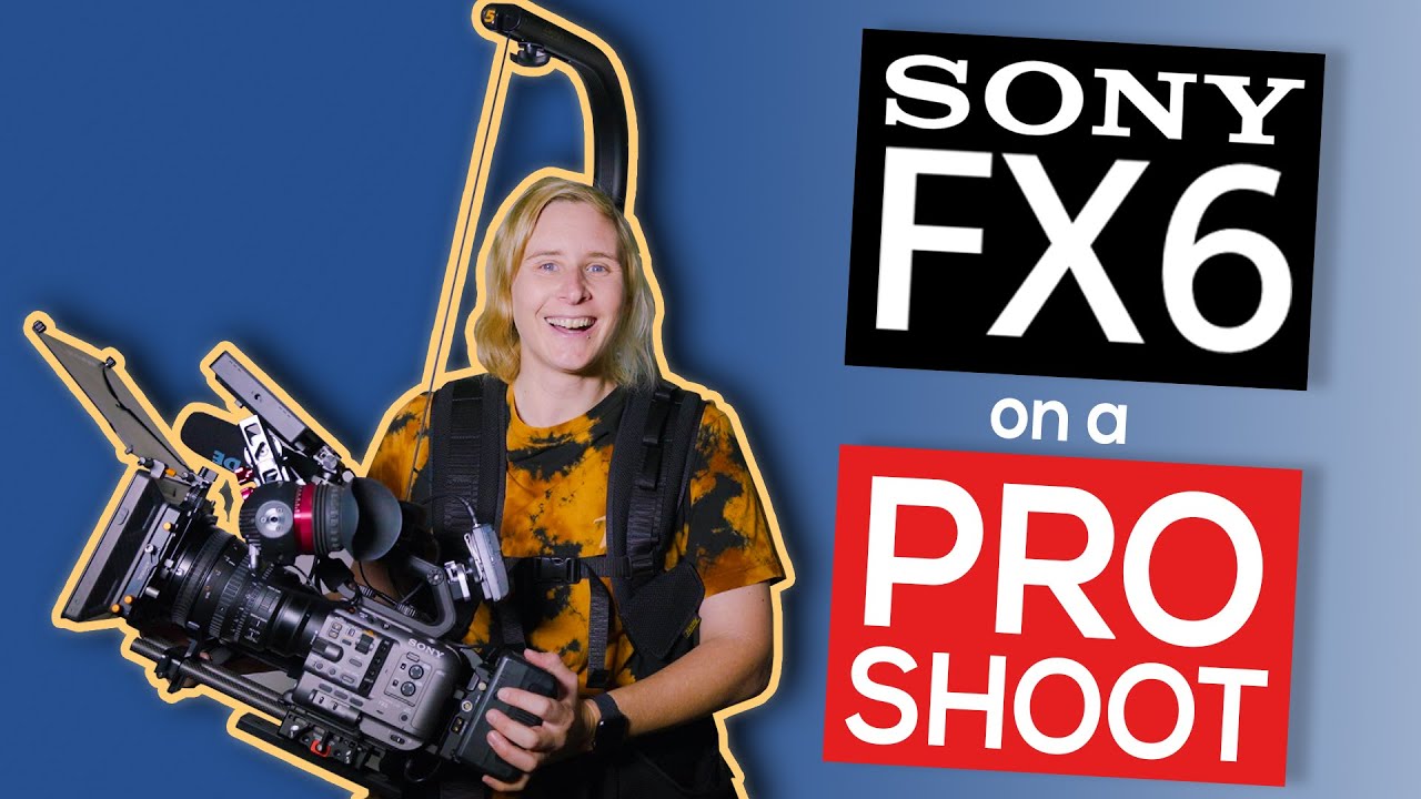 Sony FX6 | Rigging Your Camera For A Professional Shoot