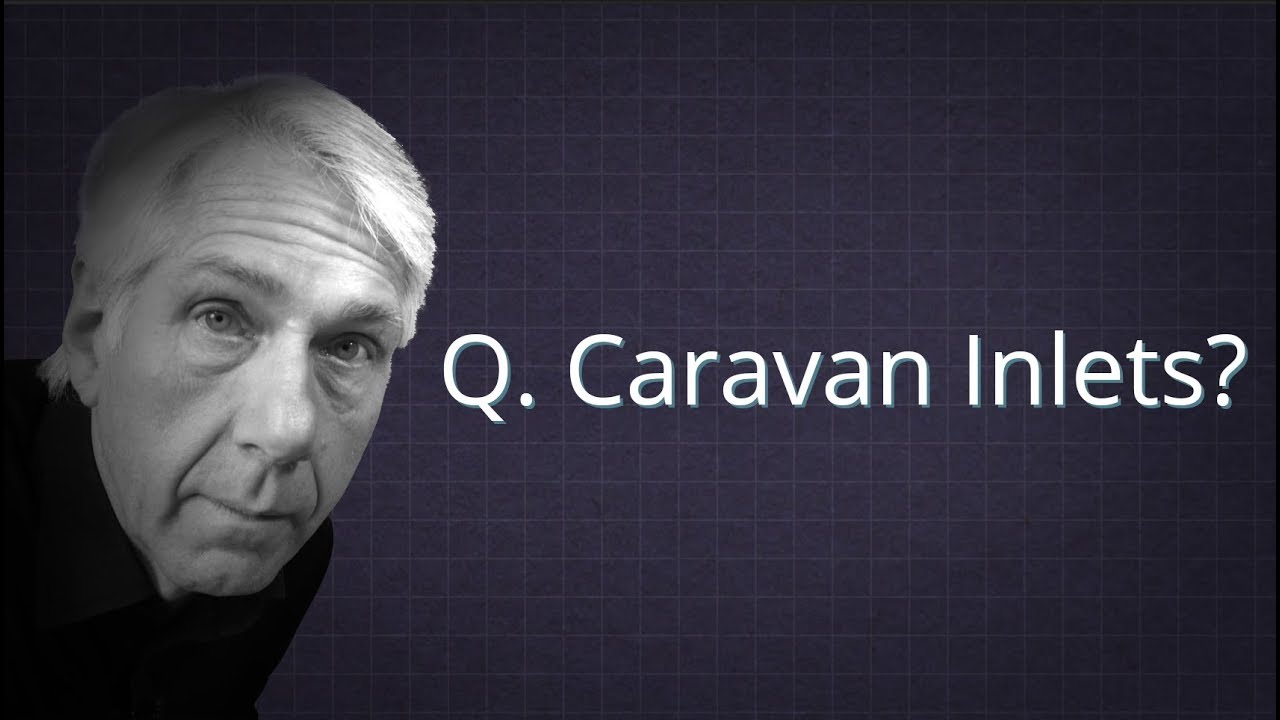 18th Breakdown - Q6 - where are the maximum heights for caravan inlets?