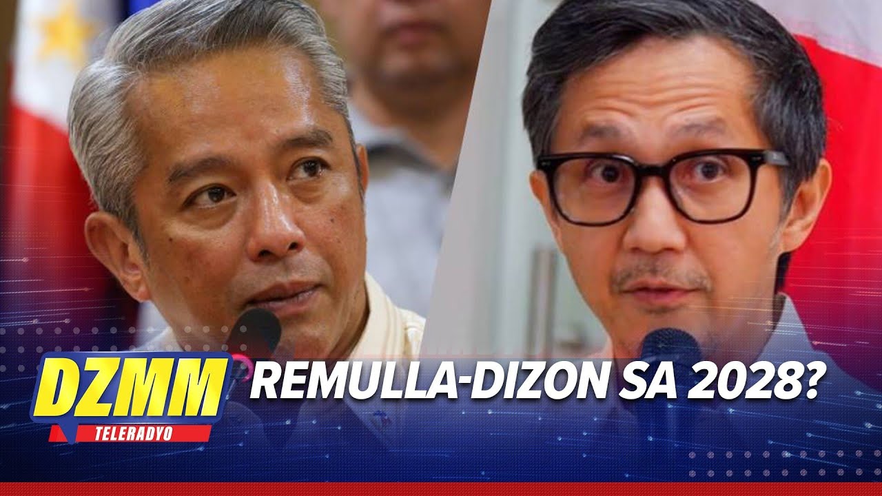 Remulla-Dizon pambato ng admin sa 2028?