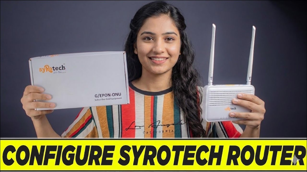 Syrotech Router Configuration || How To Configure BSNL FTTH ONU/ONT Router/Modem (2026) [in Hindi]