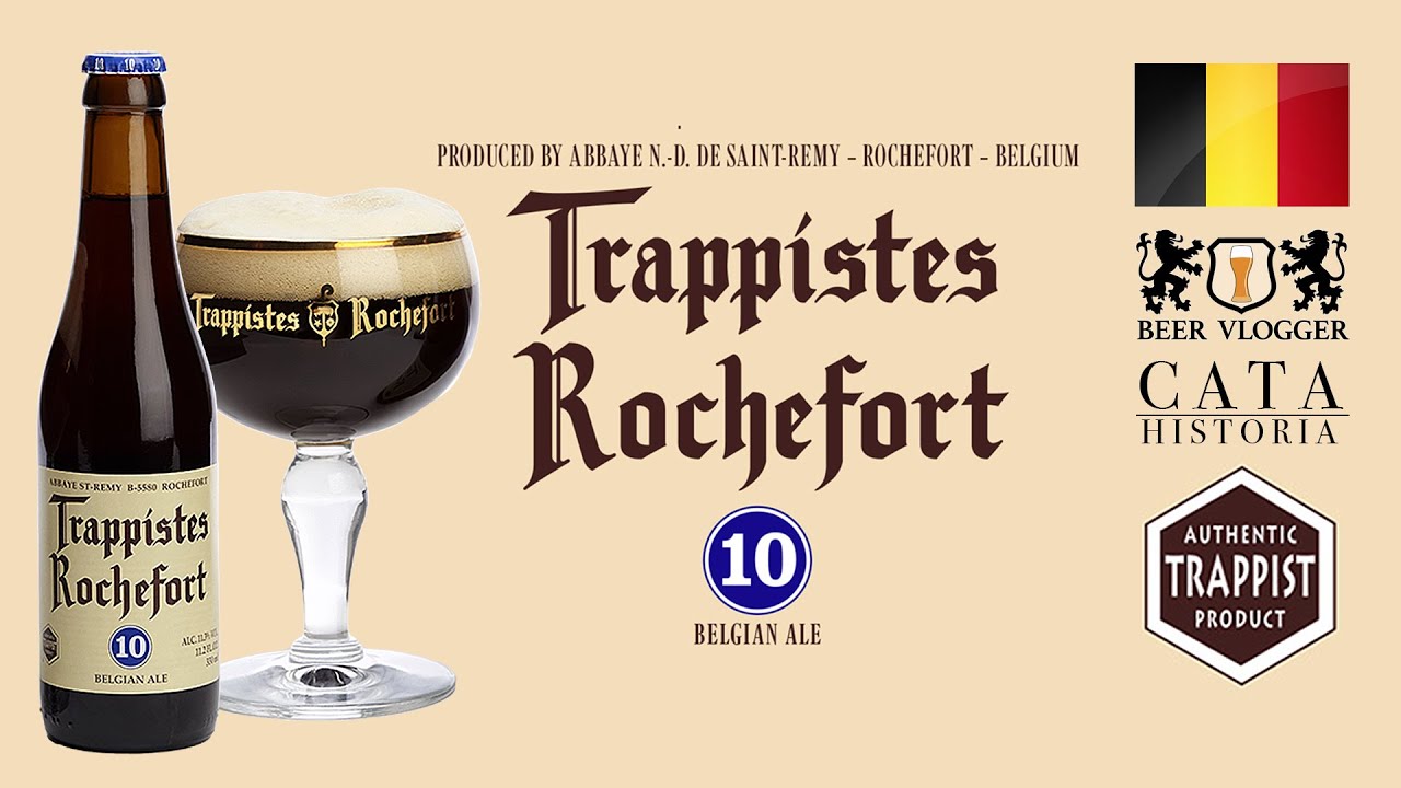 TRAPPISTES ROCHEFORT 10 / CATA & HISTORIA